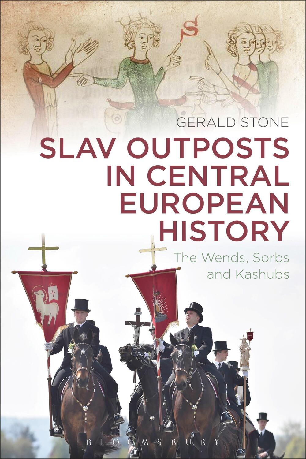 Cover: 9781472592095 | Slav Outposts in Central European History: The Wends, Sorbs and...