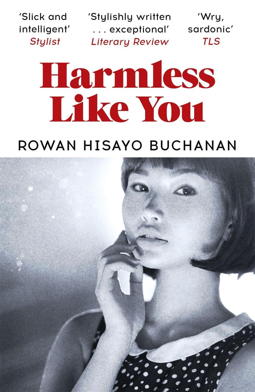Cover: 9781473638341 | Harmless Like You | Rowan Hisayo Buchanan | Taschenbuch | Englisch