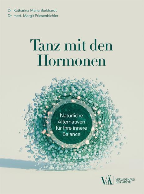 Cover: 9783990522240 | Tanz mit den Hormonen | Katharina Maria Burkhardt (u. a.) | Buch