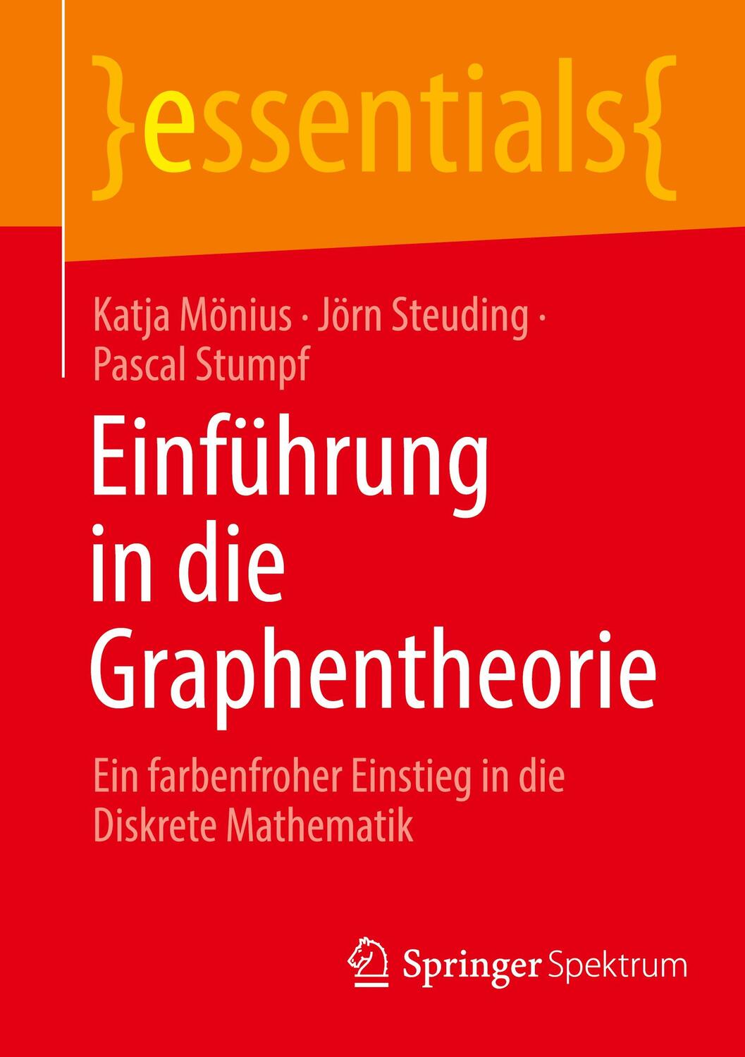 Cover: 9783658331078 | Einführung in die Graphentheorie | Katja Mönius (u. a.) | Taschenbuch