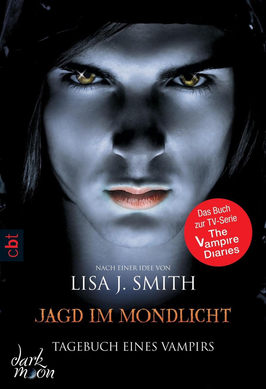 Cover: 9783570380277 | Tagebuch eines Vampirs 09 - Jagd im Mondlicht | Lisa J. Smith | Buch