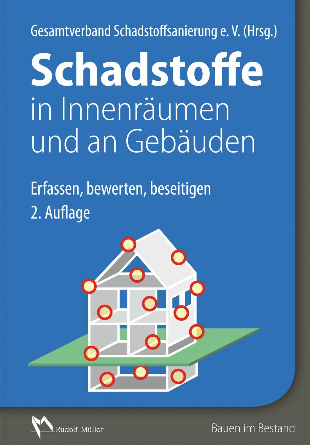 Cover: 9783481030926 | Schadstoffe in Innenräumen und an Gebäuden | Buch | Deutsch | 2010