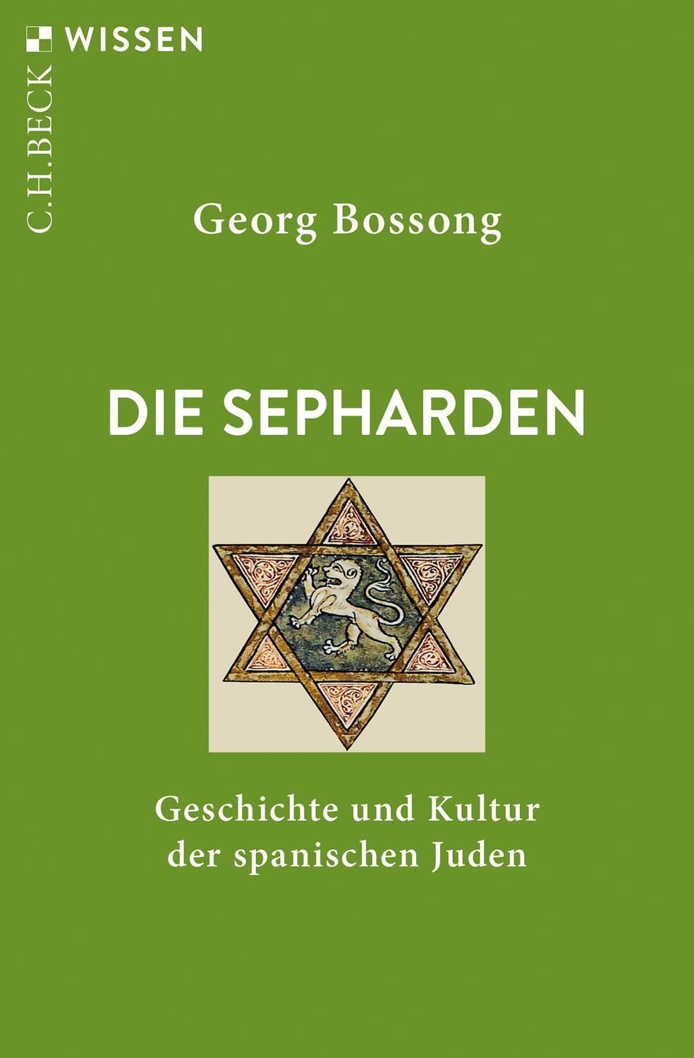 Cover: 9783406770647 | Die Sepharden | Geschichte und Kultur der spanischen Juden | Bossong