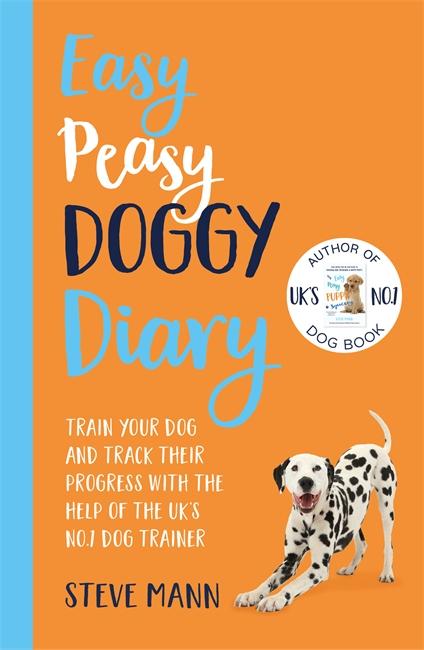 Cover: 9781788703543 | Easy Peasy Doggy Diary | Steve Mann | Taschenbuch | Englisch | 2020