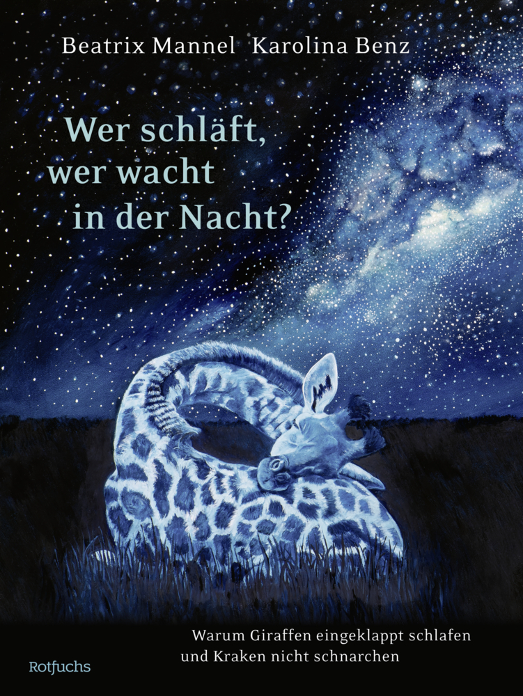 Cover: 9783499009051 | Wer schläft, wer wacht in der Nacht? | Beatrix Mannel | Buch | Deutsch