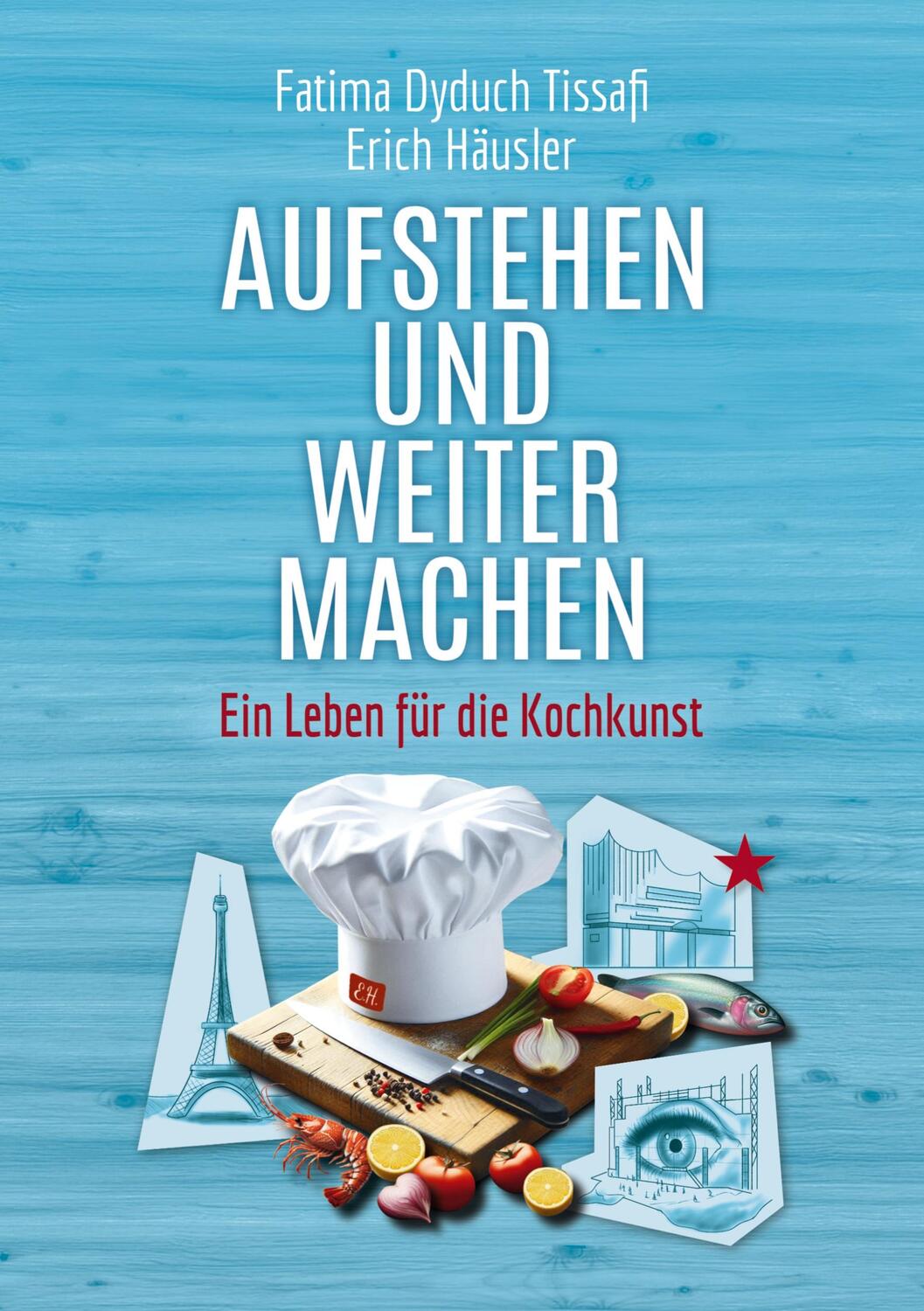 Cover: 9783759752970 | Aufstehen und weitermachen | Ein Leben für die Kochkunst | Taschenbuch