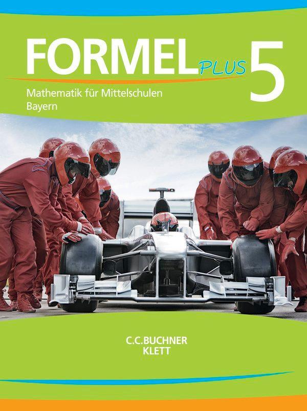 Cover: 9783127475555 | Formel PLUS. Schülerbuch Klasse 5. Ausgabe Bayern Mittelschule ab 2017