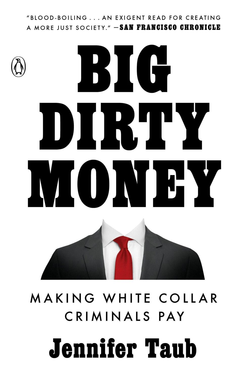 Cover: 9781984879998 | Big Dirty Money | Making White Collar Criminals Pay | Jennifer Taub