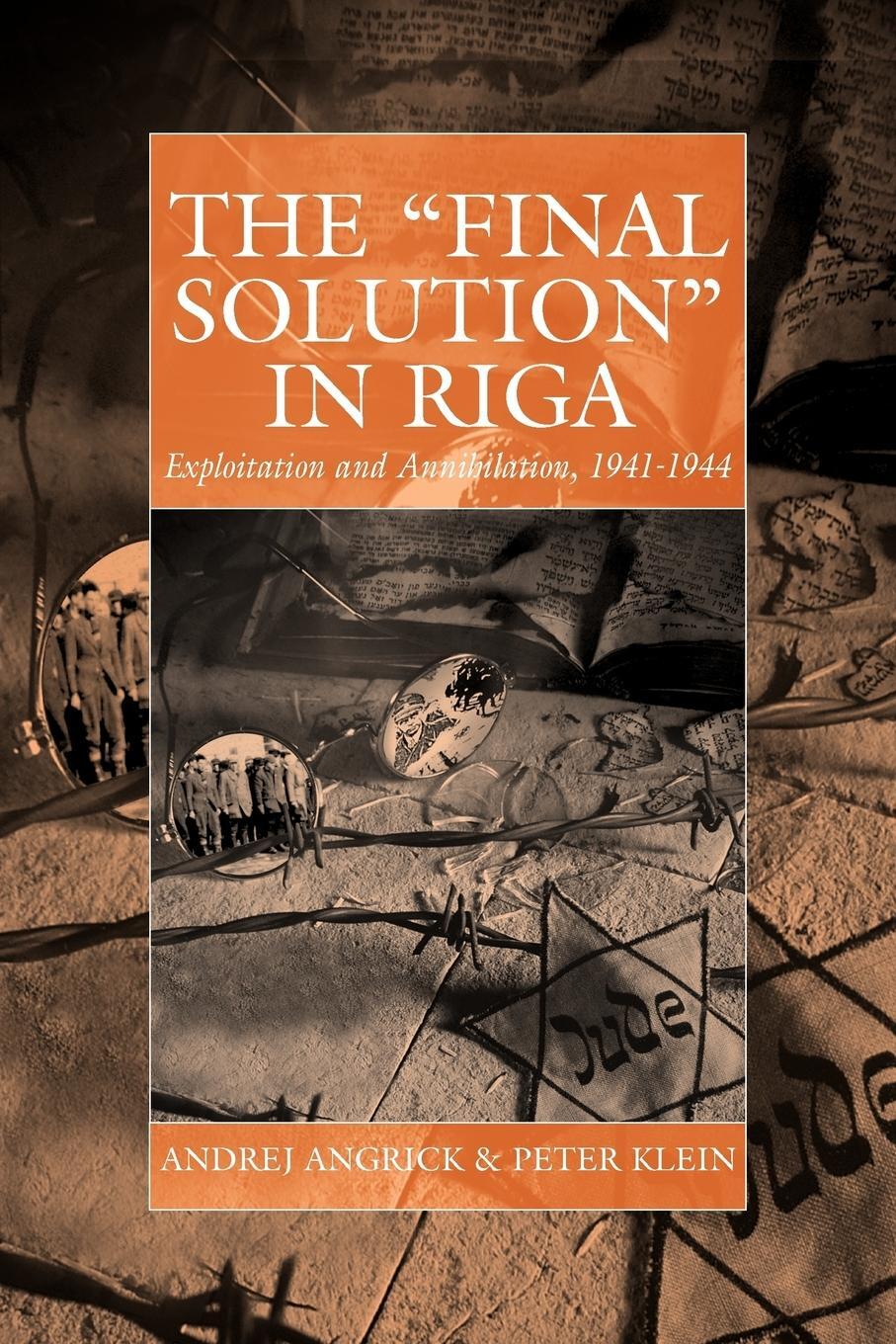 Cover: 9780857456014 | The Final Solution in Riga | Exploitation and Annihilation, 1941-1944