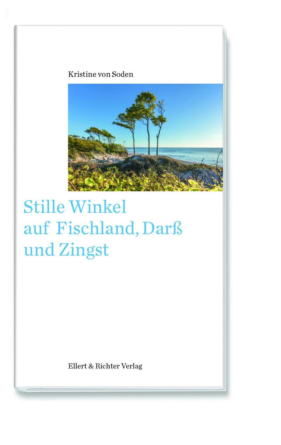 Cover: 9783831903962 | Stille Winkel auf Fischland, Darß und Zingst | Kristine von Soden