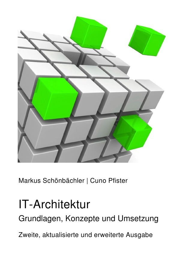 Cover: 9783745005325 | IT-Architektur | Grundlagen, Konzepte und Umsetzung | Taschenbuch