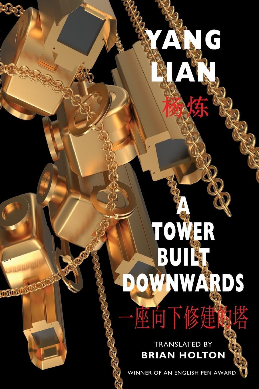 Cover: 9781780376431 | Tower Built Downwards | Yang Lian | Taschenbuch | Paperback | Englisch
