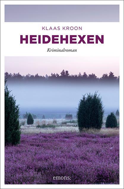 Cover: 9783740807993 | Heidehexen | Kriminalroman | Klaas Kroon | Taschenbuch | Deutsch
