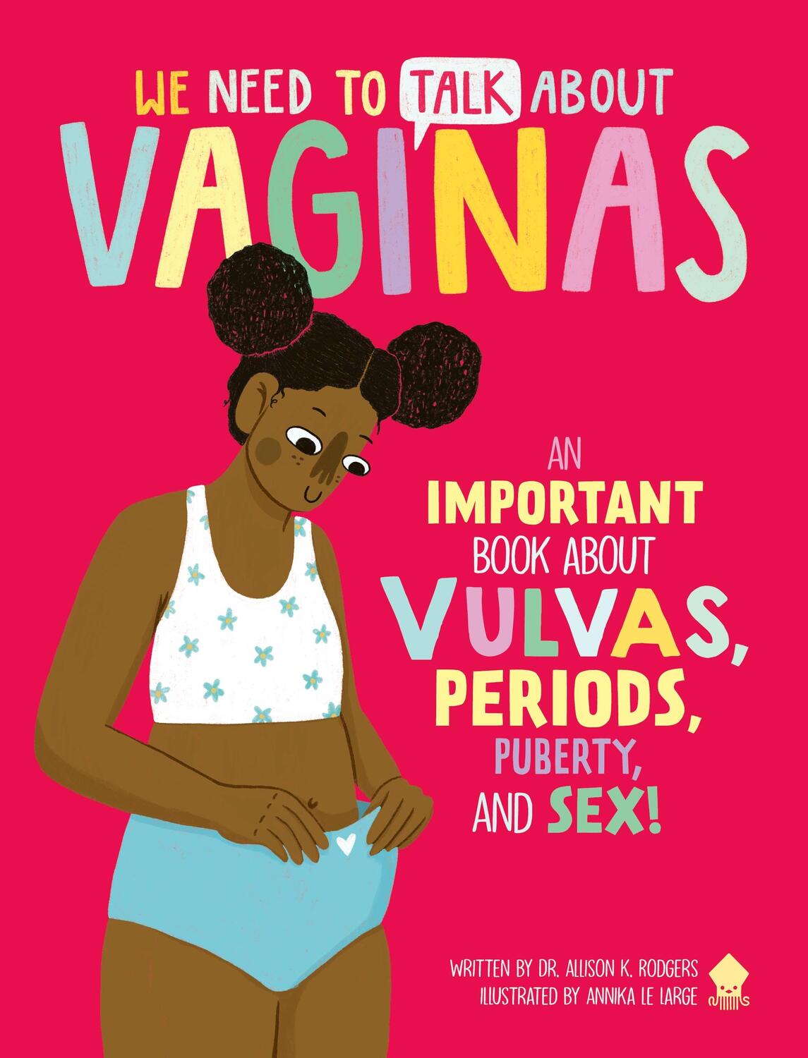 Cover: 9781684492848 | We Need to Talk about Vaginas | Rodgers (u. a.) | Taschenbuch | 2023