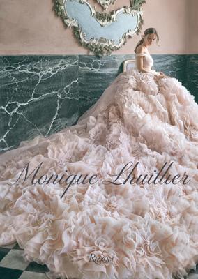 Cover: 9780847870943 | Monique Lhuillier | Dreaming of Fashion and Glamour | Buch | Englisch