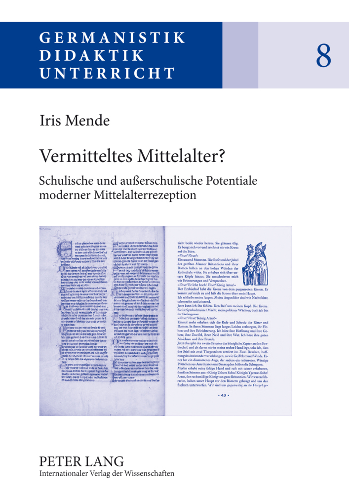Cover: 9783631624067 | Vermitteltes Mittelalter? | Iris Mende | Buch | Deutsch