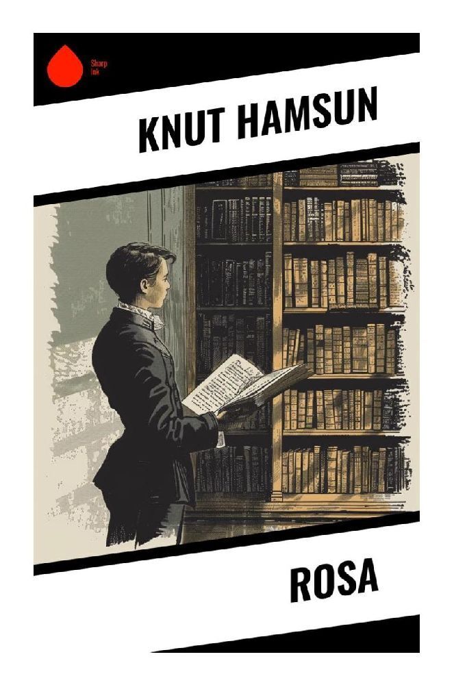 Cover: 9788028372149 | Rosa | Knut Hamsun | Taschenbuch | 120 S. | Deutsch | 2024 | Sharp Ink