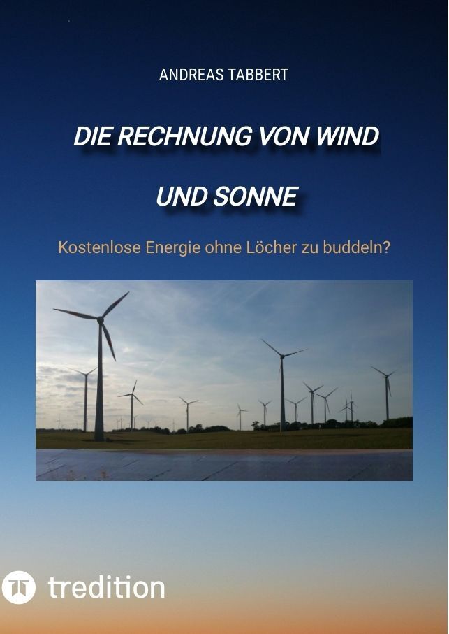 Cover: 9783347797994 | Die Rechnung von Wind und Sonne | Andreas Tabbert | Taschenbuch