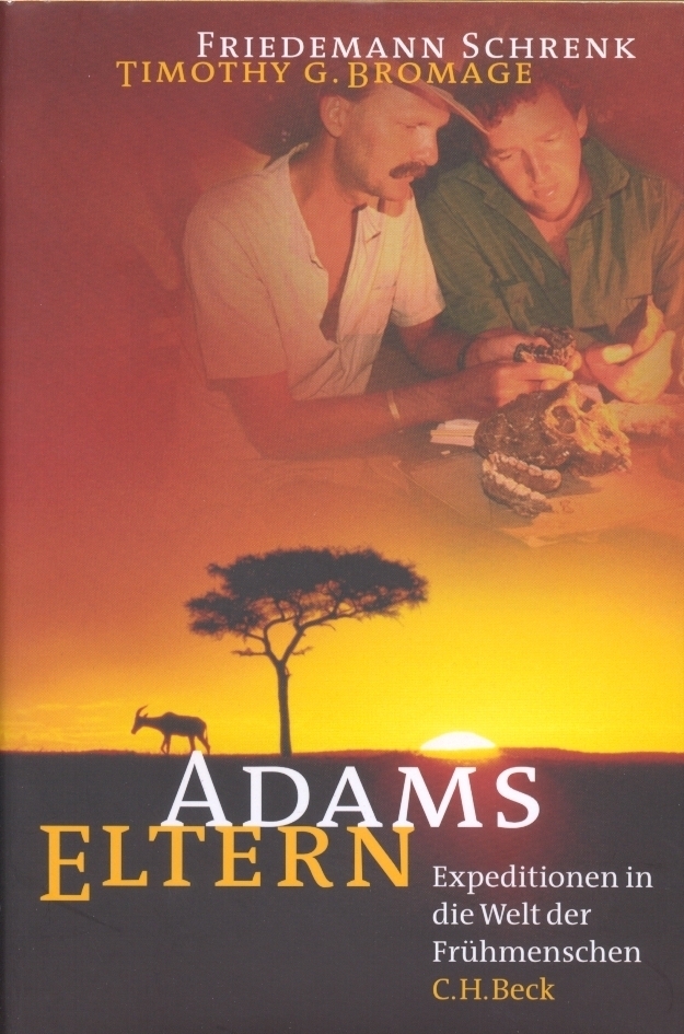 Cover: 9783406486159 | Adams Eltern | Expeditionen in die Welt der Frühmenschen | Buch | 2002