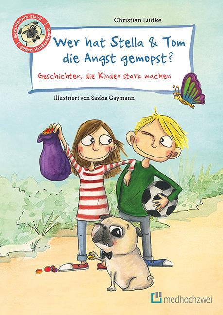 Cover: 9783862163854 | Wer hat Stella & Tom die Angst gemopst? | Christian Lüdke | Buch
