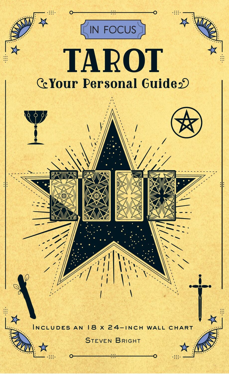 Cover: 9781577151791 | In Focus Tarot | Your Personal Guide | Steven Bright | Buch | Gebunden