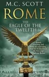 Cover: 9780552161817 | Rome: The Eagle Of The Twelfth | Manda Scott | Taschenbuch | Englisch