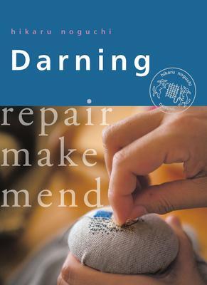 Cover: 9781912480159 | Darning | Repair Make Mend | Hikaru Noguchi | Taschenbuch | Englisch