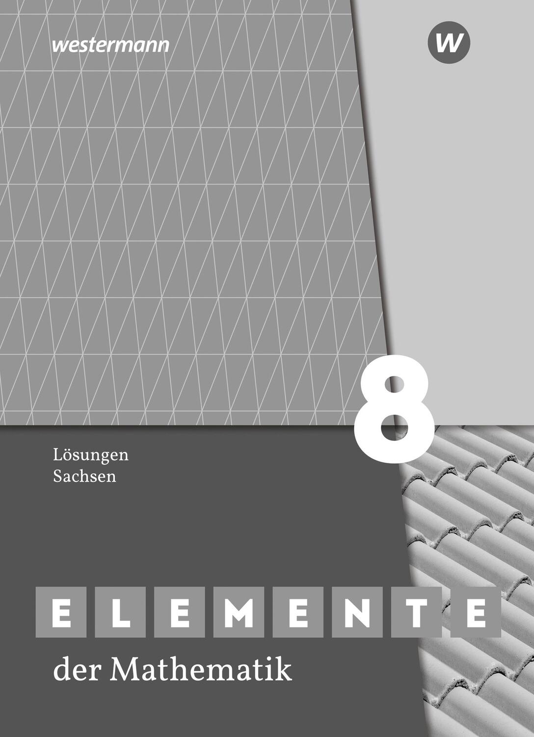 Cover: 9783141278286 | Elemente der Mathematik SI 8. Lösungn. Sachsen | Taschenbuch | Deutsch