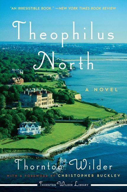 Cover: 9780062414786 | Theophilus North | Thornton Wilder | Taschenbuch | Englisch | 2019