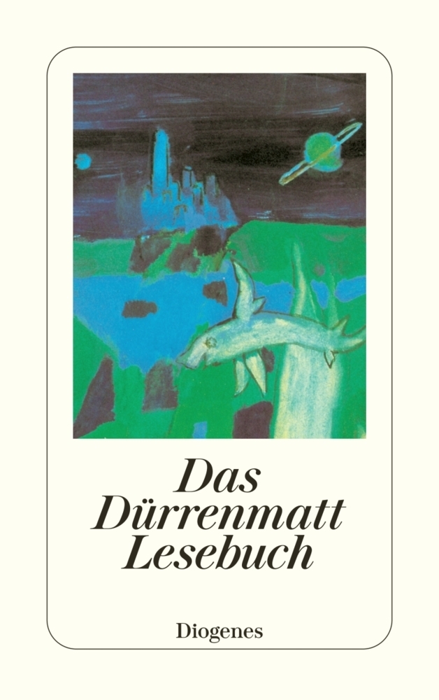 Cover: 9783257224399 | Das Dürrenmatt Lesebuch | Mit e. Nachw. v. Heinz L. Arnold | Buch