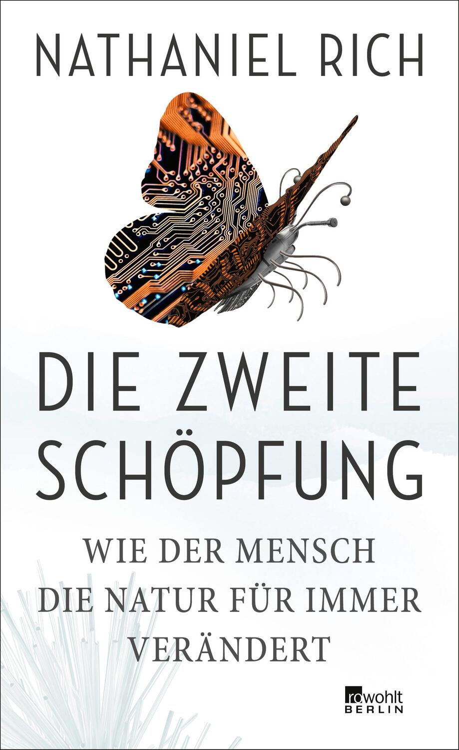 Cover: 9783737101387 | Die zweite Schöpfung | Wie der Mensch die Natur für immer verändert