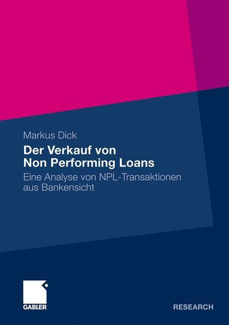 Cover: 9783834921130 | Der Verkauf von Non Performing Loans | Markus Dick | Taschenbuch | XXV