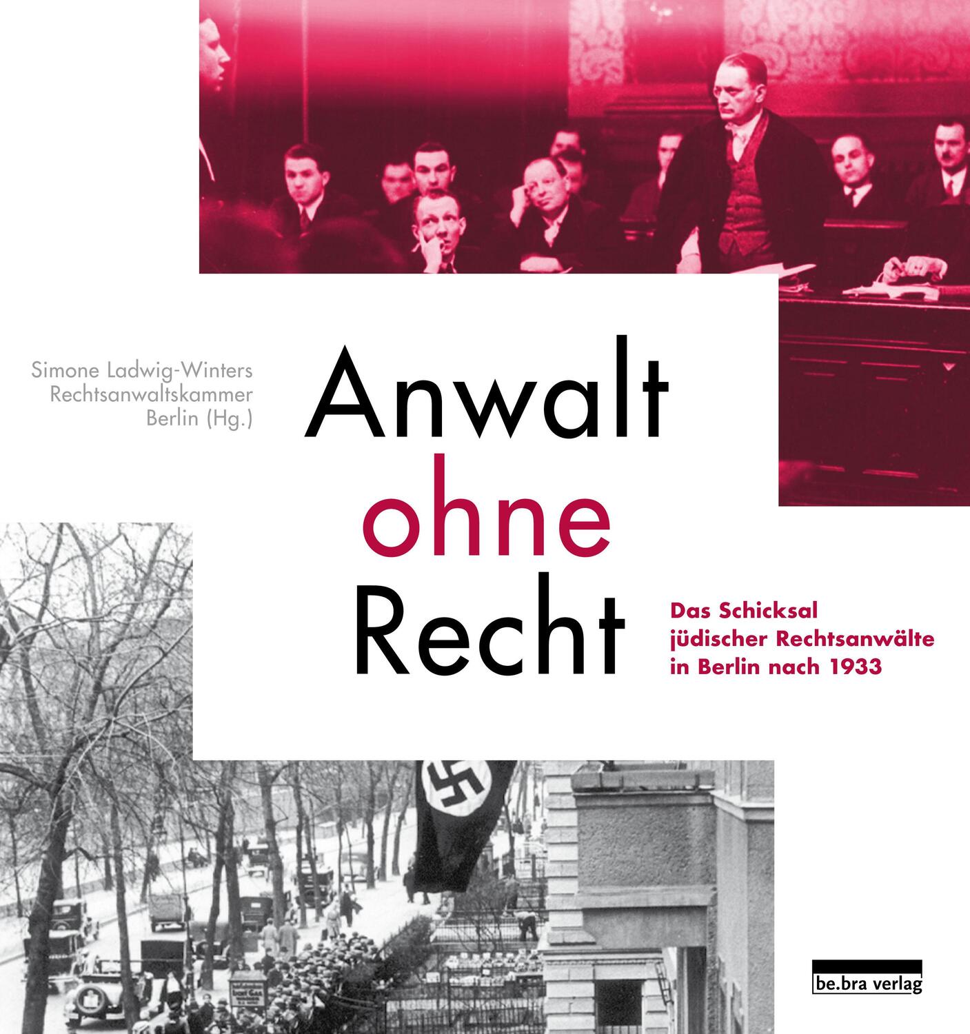 Cover: 9783898092005 | Anwalt ohne Recht | Simone Ladwig-Winters | Buch | 503 S. | Deutsch