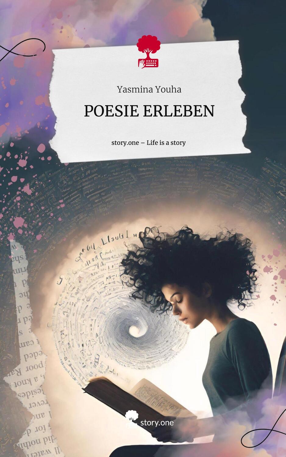 Cover: 9783711524591 | POESIE ERLEBEN. Life is a Story - story.one | Yasmina Youha | Buch