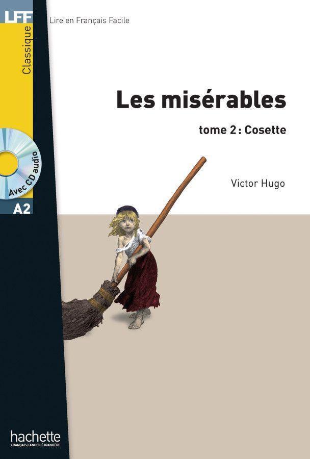 Cover: 9783193733078 | Les Misérables tome 2: Cosette | Lektüre + MP3-CD | Victor Hugo | Buch