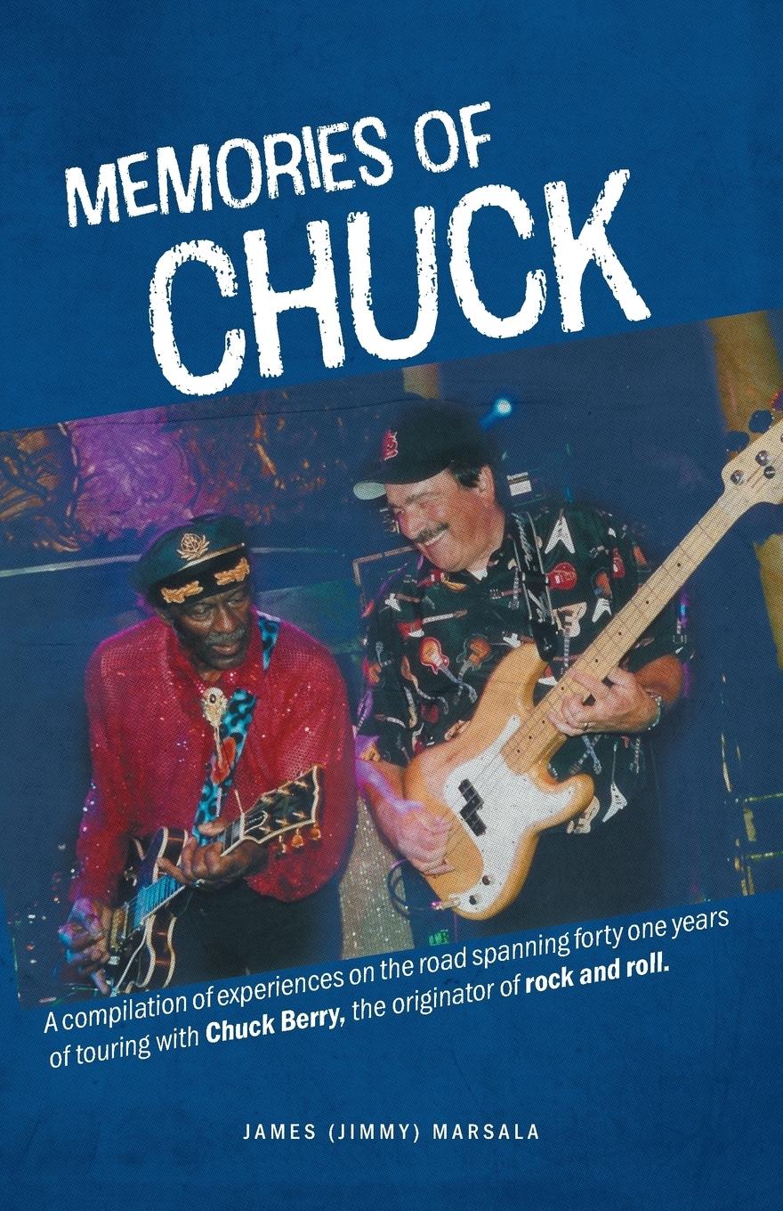 Cover: 9781525516313 | Memories of Chuck | James Marsala | Taschenbuch | Englisch | 2018