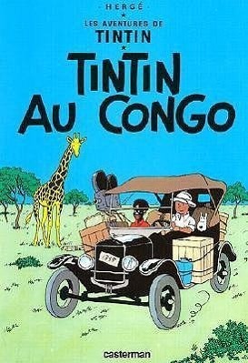 Cover: 9782203001015 | Les Aventures de Tintin 02. Tintin au Congo | Herge | Buch | 2003