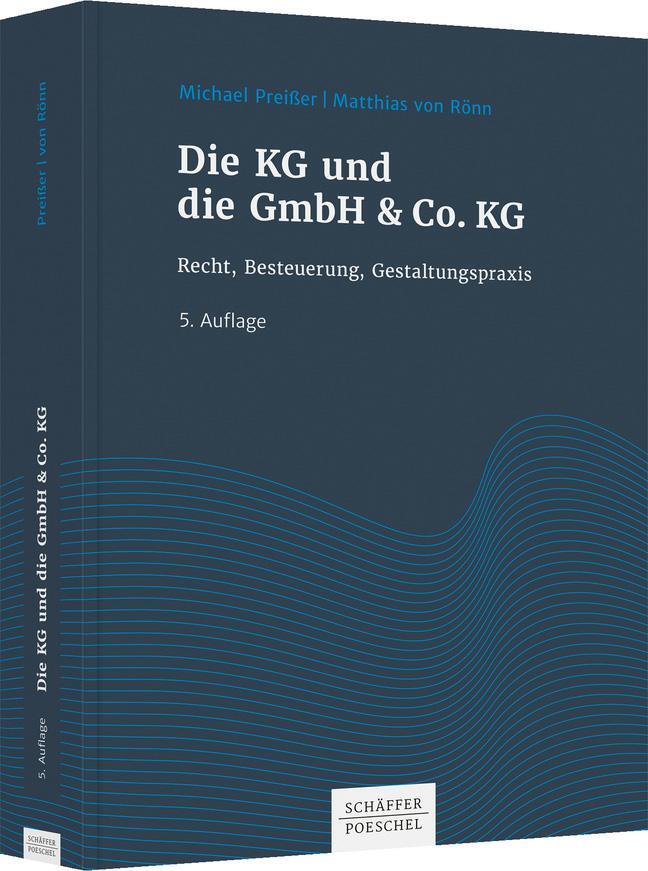 Cover: 9783791054841 | Die KG und die GmbH & Co. KG | Recht, Besteuerung, Gestaltungspraxis