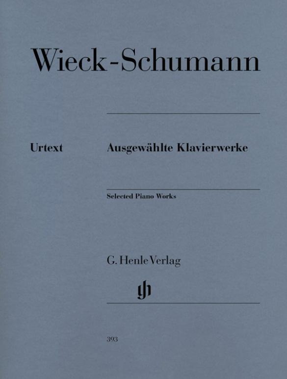 Cover: 9790201803937 | Wieck-Schumann, Clara - Ausgewählte Klavierwerke | Wieck-Schumann