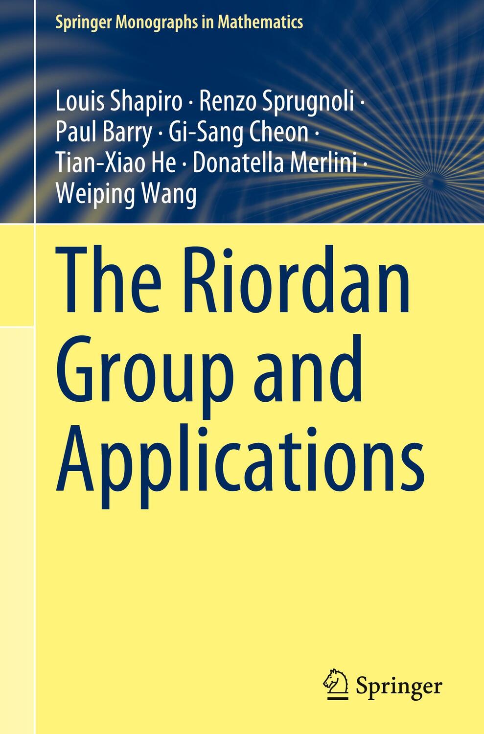 Cover: 9783030941505 | The Riordan Group and Applications | Louis Shapiro (u. a.) | Buch