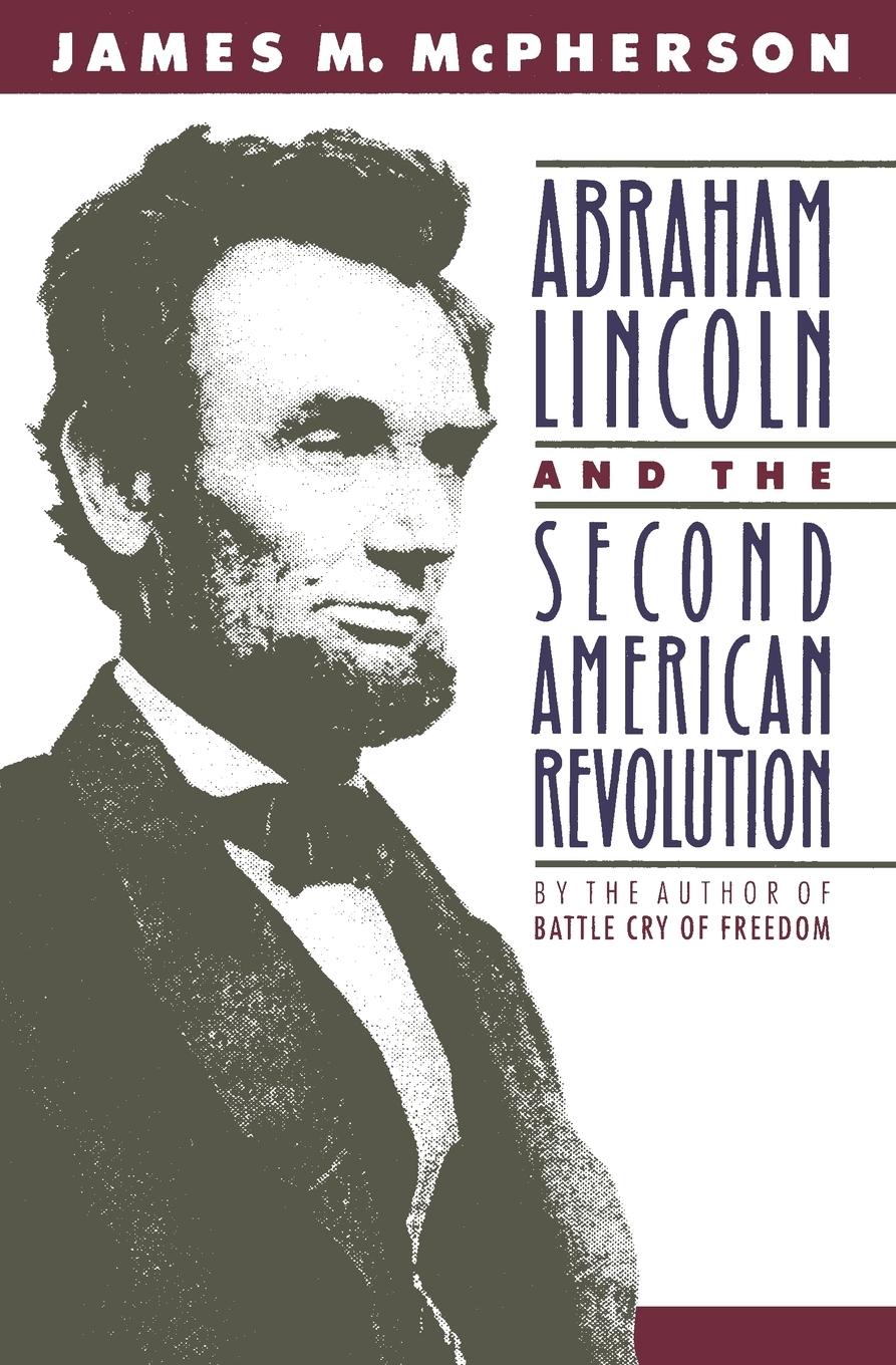 Cover: 9780195076066 | Abraham Lincoln and the Second American Revolution (Revised) | Buch