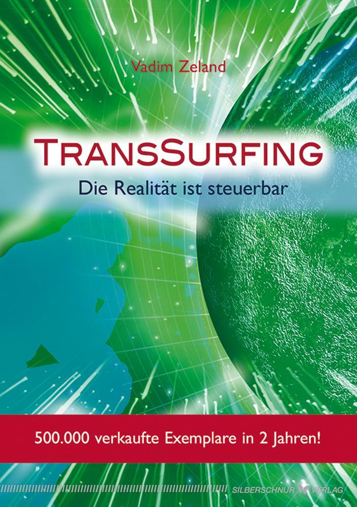 Cover: 9783898451543 | TransSurfing | Die Realität ist steuerbar | Vadim Zeland | Taschenbuch