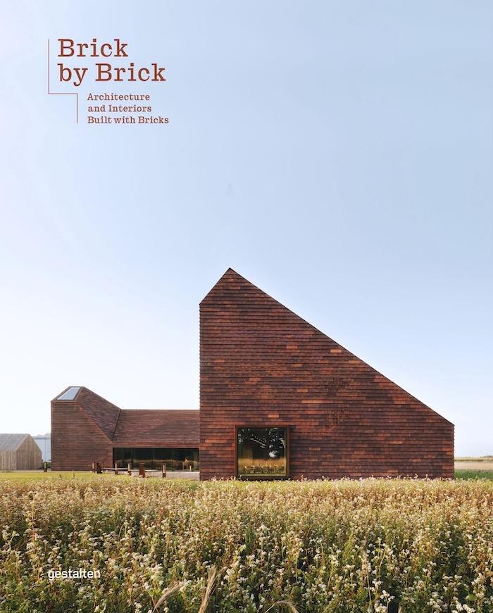 Cover: 9783967040012 | Brick By Brick | Architecture And Interiors Built With Bricks | Buch