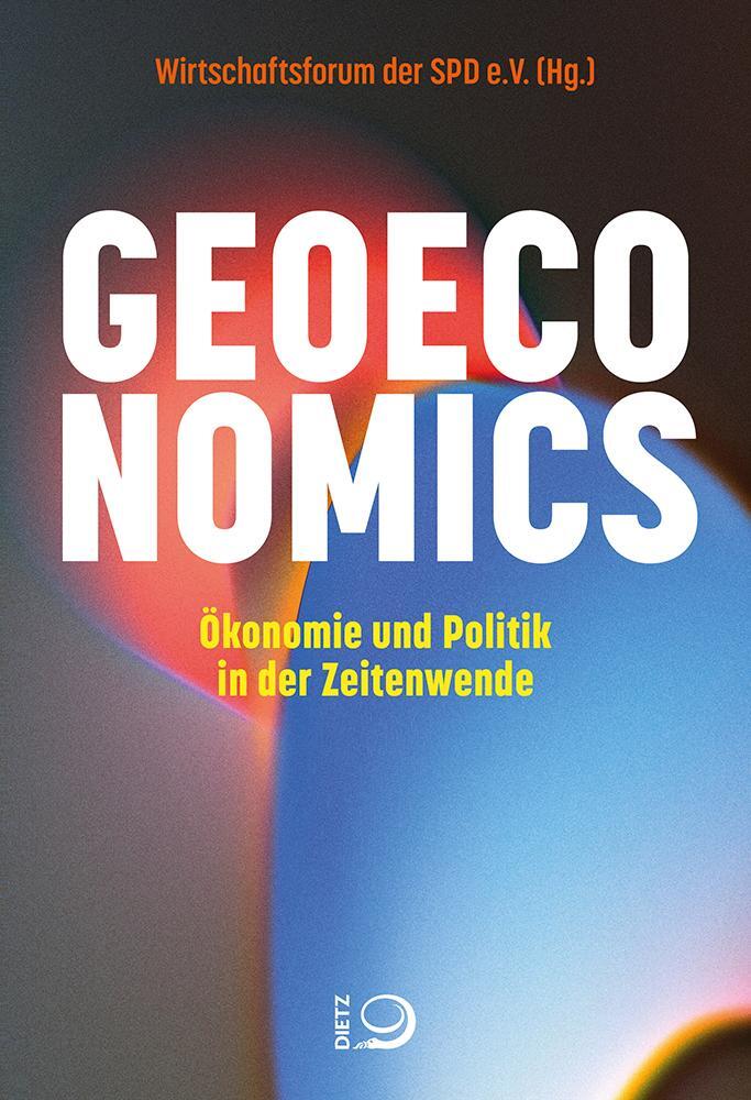 Cover: 9783801206765 | Geoeconomics | Ökonomie und Politik in der Zeitenwende | V. | Buch