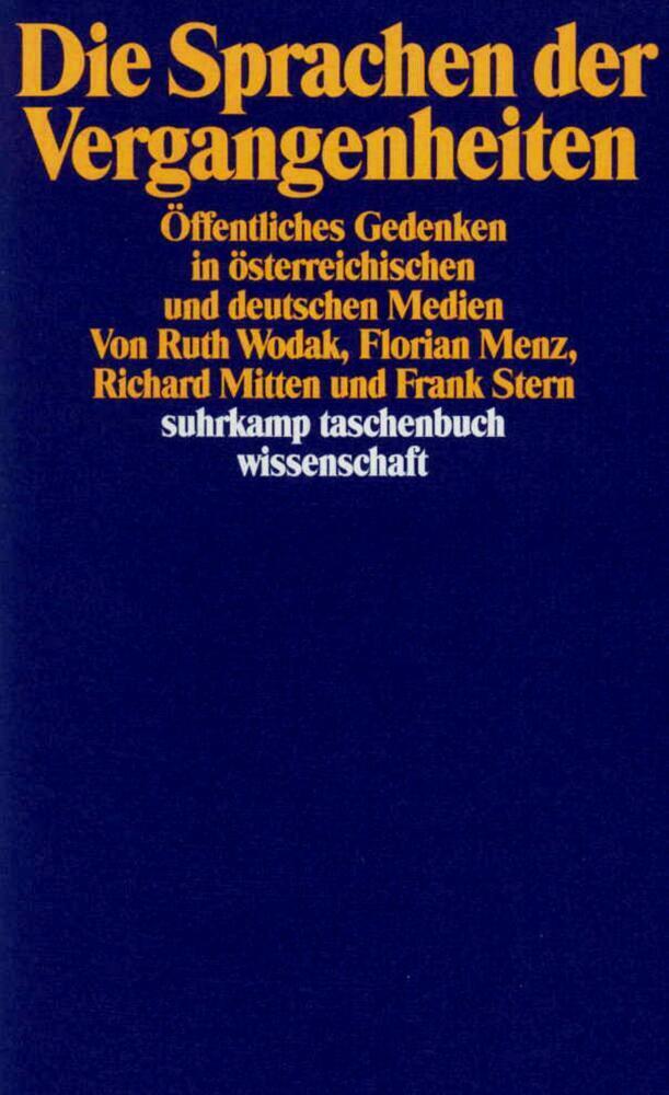 Cover: 9783518287330 | Die Sprachen der Vergangenheiten | Ruth Wodak (u. a.) | Taschenbuch