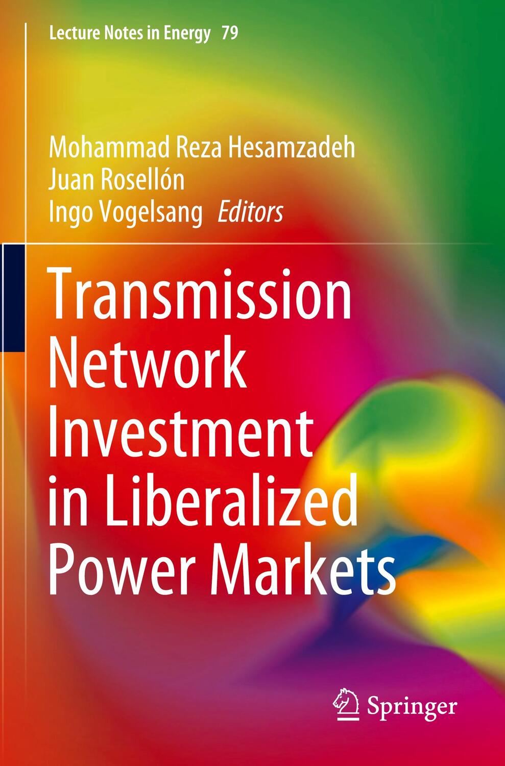 Cover: 9783030479312 | Transmission Network Investment in Liberalized Power Markets | Buch