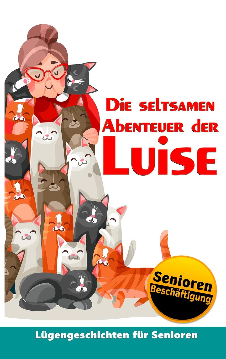 Cover: 9783748171515 | Die seltsamen Abenteuer der Luise | Simon Fischer (u. a.) | Buch