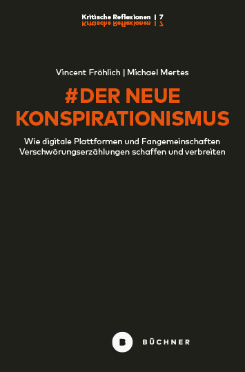 Cover: 9783963173141 | # Der neue Konspirationismus | Vincent Fröhlich (u. a.) | Taschenbuch