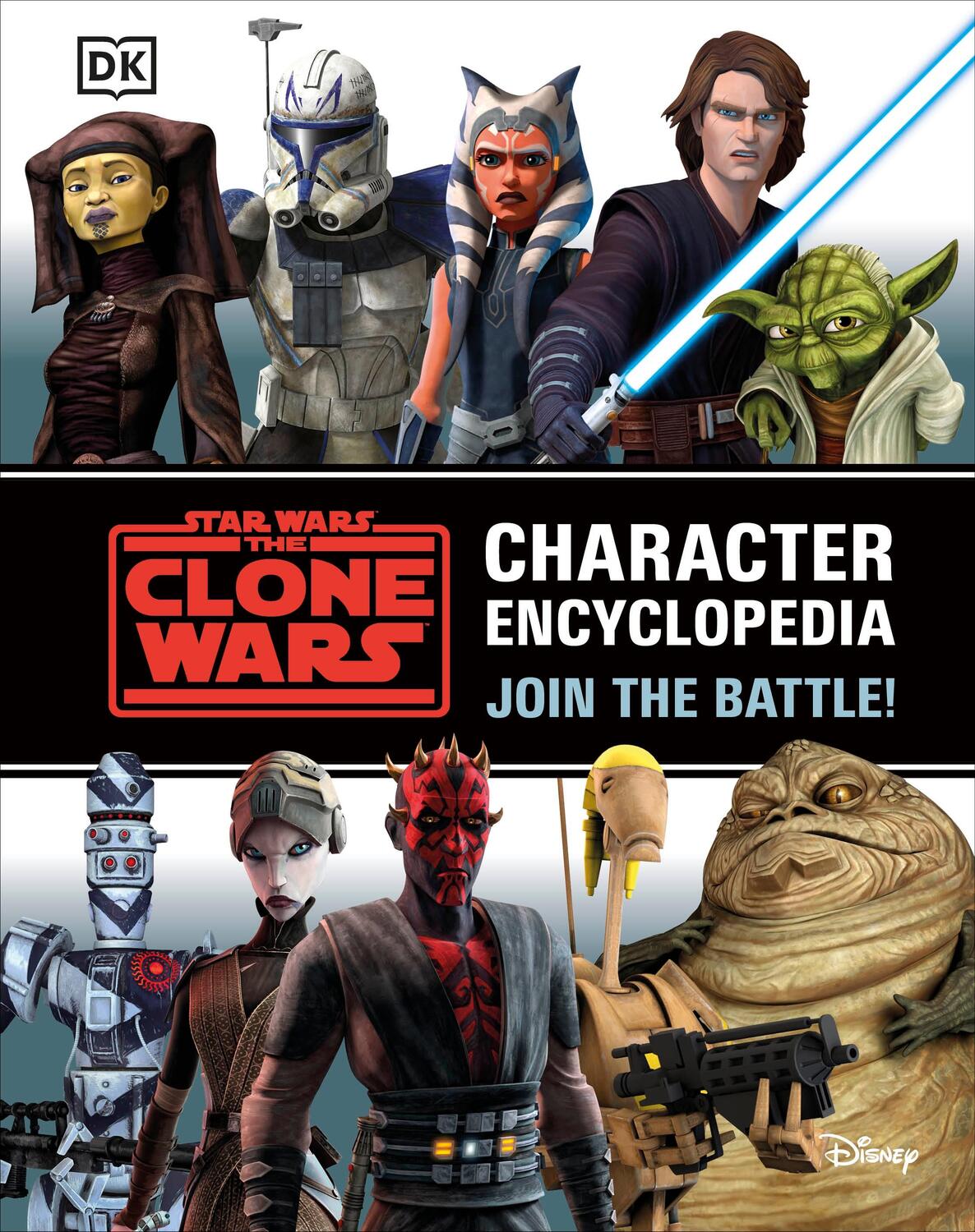 Cover: 9780241492833 | Star Wars The Clone Wars Character Encyclopedia | Join the battle!