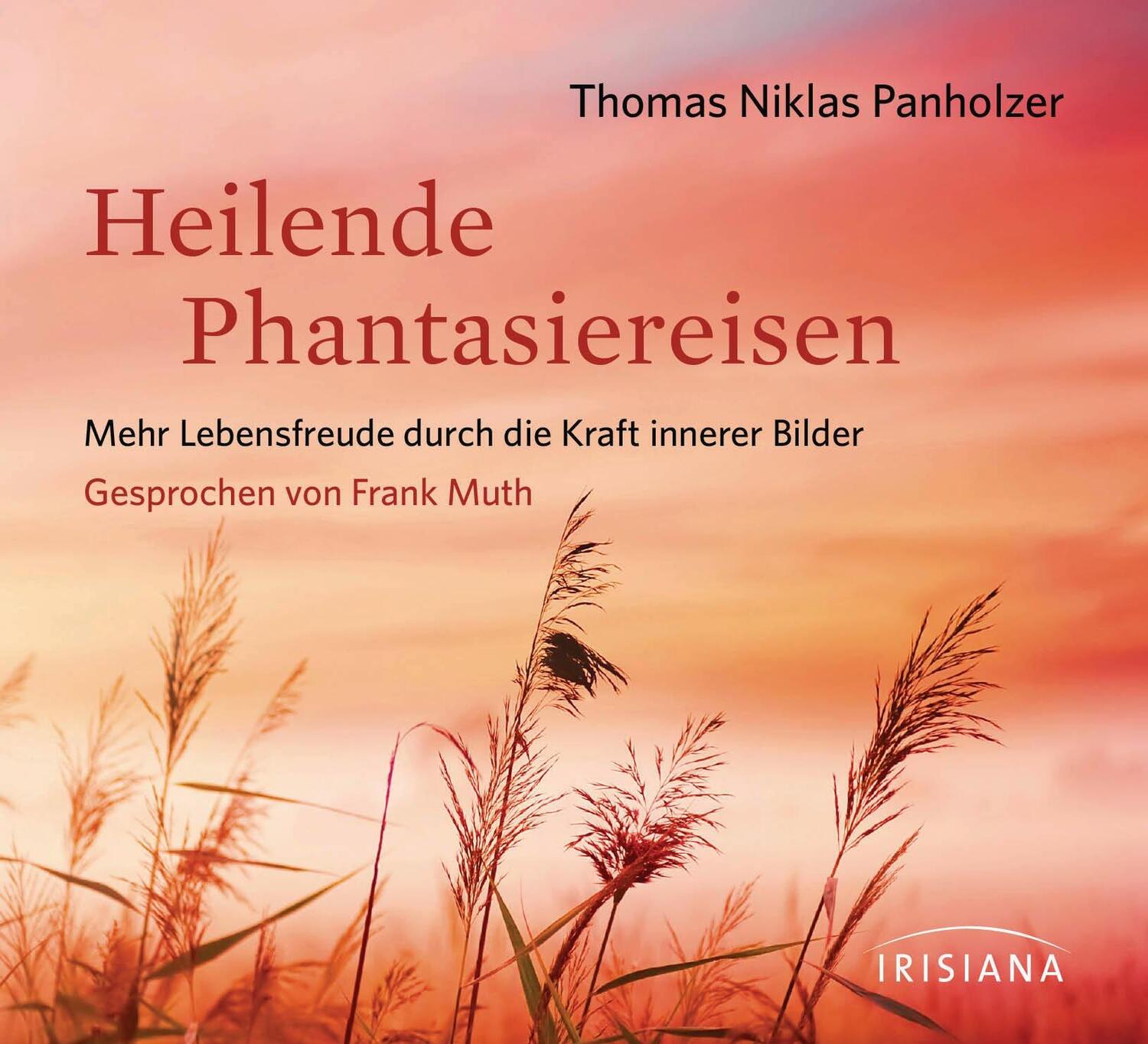 Cover: 9783424151619 | Heilende Phantasiereisen CD | Thomas Niklas Panholzer | Audio-CD